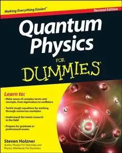 Quantum Physics For Dummies [Repost]