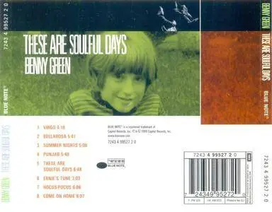 Benny Green - These Are Soulful Days (1999) {Blue Note}