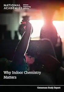 Why Indoor Chemistry Matters