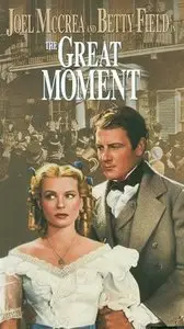 The Great Moment (1944)