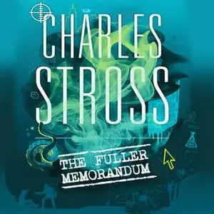 «The Fuller Memorandum» by Charles Stross