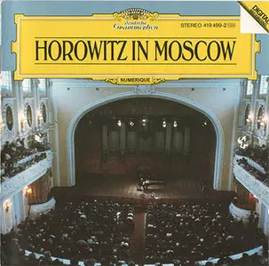 Vladimir Horowitz - Vladimir Horowitz In Moscow (1986) [Repost/New Rip]