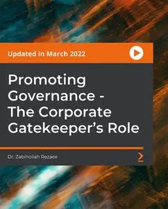 Promoting Governance - The Corporate Gatekeeper's Role