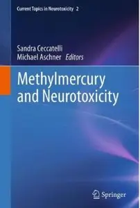 Methylmercury and Neurotoxicity