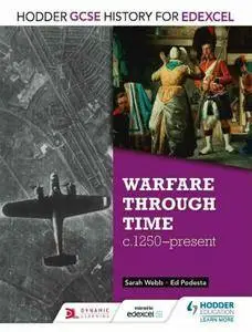Warfare Through Time, C1250-present
