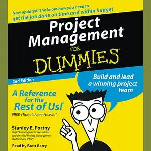 «Project Management For Dummies» by Stanley Portny