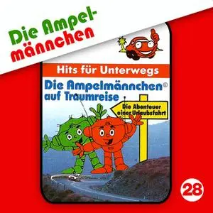 «Die Ampelmännchen - Folge 28: Die Ampelmännchen auf Traumreise» by Peter Thomas,Erika Immen