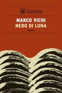 Marco Vichi - Nero di luna (Repost)