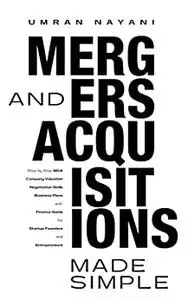 Mergers & Acquisitions Made Simple