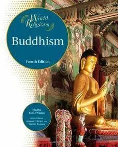 Buddhism (World Religions (Facts on File))(Repost)