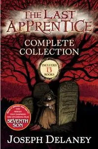 Joseph Delaney, "The Last Apprentice Complete Collection: Books 1-13"