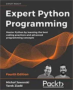 Expert Python Programming - Fourth Edition