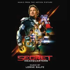 Lorne Balfe - Secret Headquarters (Music from the Motion Picture) (2022) [Official Digital Download]