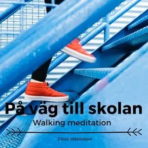 «På väg till skolan» by Elinor Mikkelsen