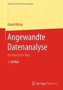 Angewandte Datenanalyse: Der Bayes'sche Weg