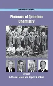 Pioneers of Quantum Chemistry (Repost)