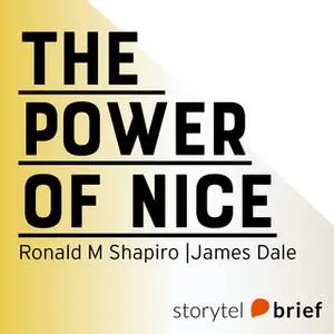 «The power of nice - Lär dig förhandla så att alla vinner på det, särskilt du!» by James Dale,Ronald M Shapiro