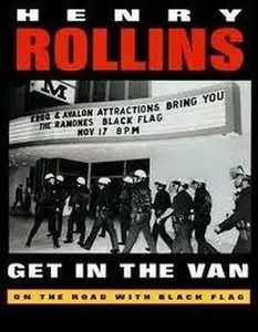 Get in the Van: On the Road With Black Flag (Audiobook)