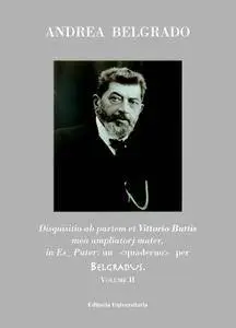 Disquisitio ab partem et Vittorio Buttis mea ampliator mater (pagg. 353-640)