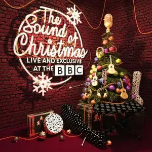 VA - The Sound Of Christmas: Live & Exclusive At The BBC (2018)
