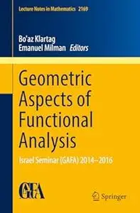 Geometric Aspects of Functional Analysis (Repost)