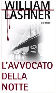 L'avvocato della notte - William Lashner