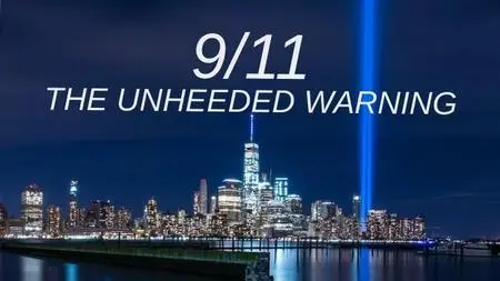 SBS - 9/11: The Unheeded Warning (2021)