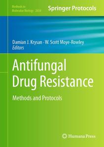 Antifungal Drug Resistance: Methods and Protocols (Methods in Molecular Biology)