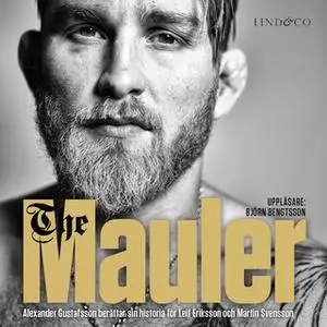 «The Mauler» by Martin Svensson,Leif Eriksson