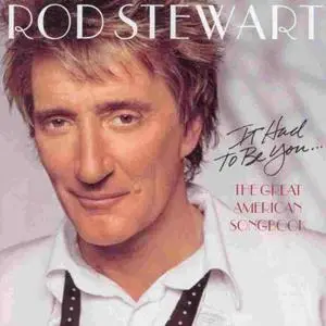 Rod Steward 'The Great American Songbook' Volume I & II (2002 - 2003)