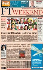 Financial Times Europe Weekend Edition August 11-12 2012