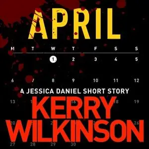 «April» by Kerry Wilkinson