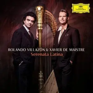 Rolando Villazon & Xavier de Maistre - Serenata Latina (2020)