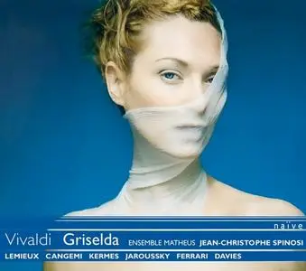 Jean-Christophe Spinosi, Ensemble Matheus - Antonio Vivaldi: Griselda (2005)