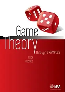Game Theory Through Examples (Repost)