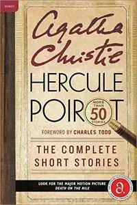 Hercule Poirot: The Complete Short Stories