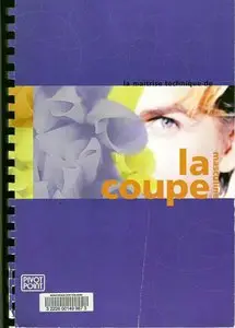 La Maîtrise Technique De La Coupe Masculine