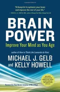 Brain Power: Improve Your Mind as You Age (repost)
