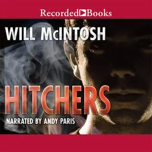 «Hitchers» by Will McIntosh