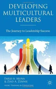 Developing Multicultural Leaders: The Journey to Leadership Success (repost)