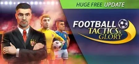 Football Tactics and Glory Creative Freedom (2019)