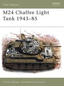 M24 Chaffee Light Tank 1943–85 (New Vanguard)