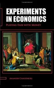 Experiments in Economics: Playing fair with money (Repost)