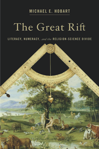 The Great Rift : Literacy, Numeracy, and the Religion-Science Divide