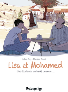 Lisa et Mohamed - Une Etudiante, un Harki, un Secret