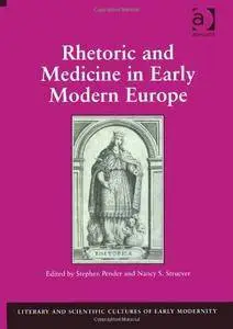 Rhetoric and Medicine in Early Modern Europe