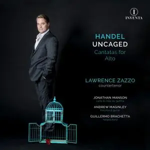 Various Artists - Handel Uncaged: Cantatas for Alto (2019)