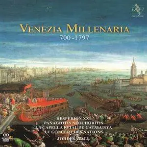 Jordi Savall, Hespèrion XXI - Venezia Millenaria 700-1797 (2018)