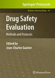 Drug Safety Evaluation: Methods and Protocols