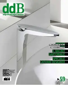 ddb - design diffusion Bagno e Benessere September / October 2011